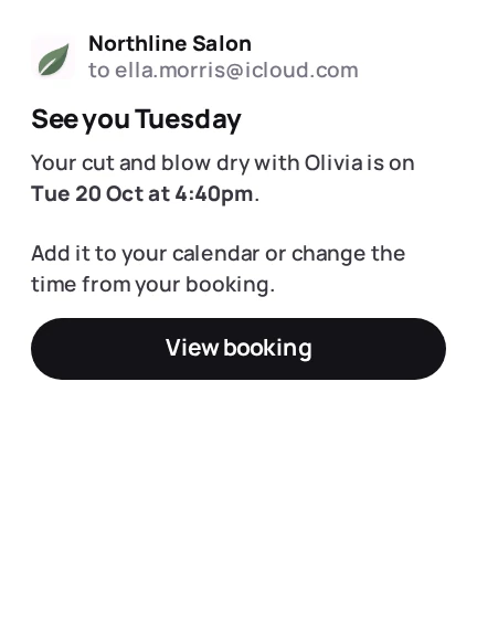 The booking email, clean and on brand.